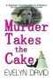 [Sullivan Investigations Mysteries 02] • Murder Takes the Cake